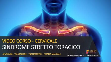 VIDEO CORSO - CERVICALE SINDROME STRETTO TORACICO