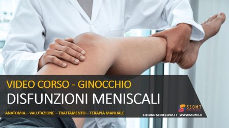 VIDEO CORSO - GINOCCHIO DISFUNZIONI MENISCALI